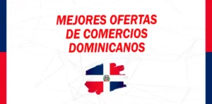 mejores ofertas de comercios dominicanos