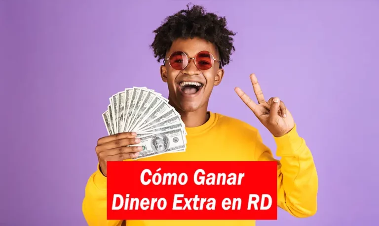 Cómo Ganar Dinero Extra en República Dominicana